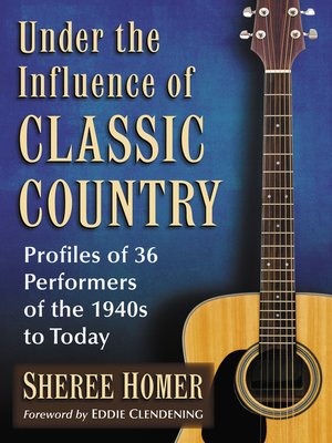 Under the Influence of Classic Country - ebook